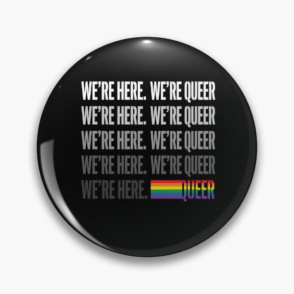 Item preview, We're Here We're Queer Rainbow Bold Typography LGBTQ Shirt designed and sold by What you are is Beautiful.