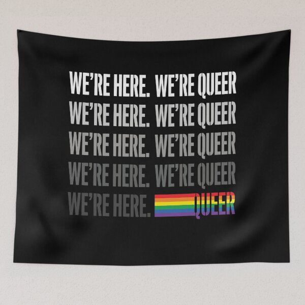Item preview, We're Here We're Queer Rainbow Bold Typography LGBTQ Shirt designed and sold by What you are is Beautiful.