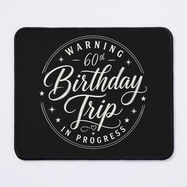 Item preview, Warning 60th Birthday Trip in Progress T-Shirt, 60th Birthday Vacation Gift, Sixty Years Celebration Graphic Tee designed and sold by pipolabco.