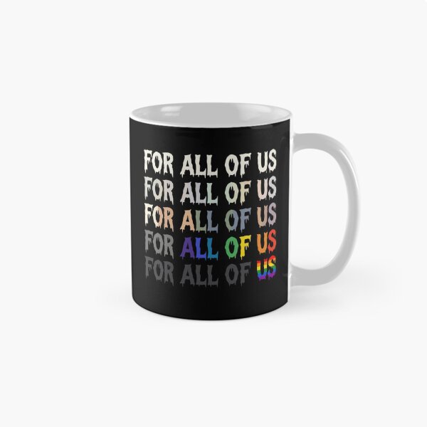 Item preview, For All Of Us Drip Horror Rainbow Pride LGBTQ Shirt designed and sold by What you are is Beautiful.