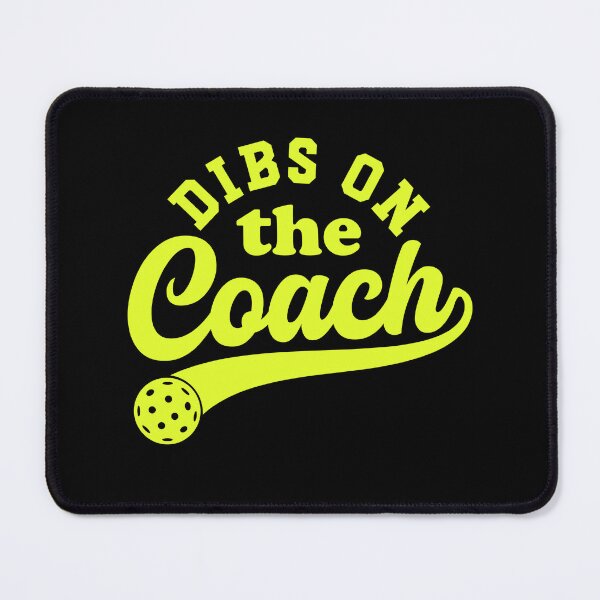Item preview, Dibs On The Coach Pickleball designed and sold by gunaone-design.
