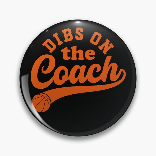 Item preview, Dibs On The Coach Basketball Coaching designed and sold by gunaone-design.