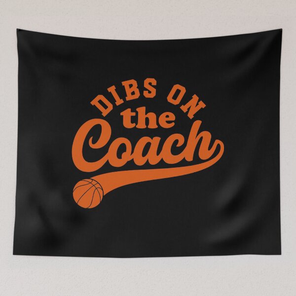 Item preview, Dibs On The Coach Basketball Coaching designed and sold by gunaone-design.