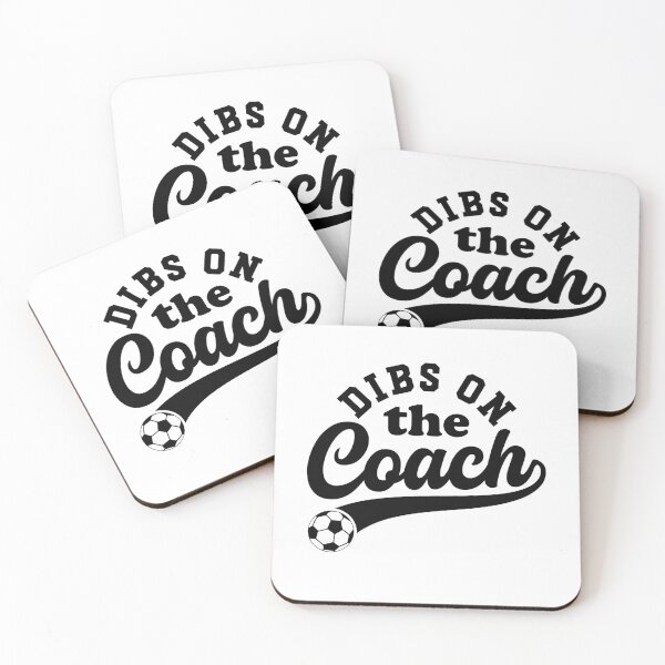 Item preview, Dibs On The Coach Funny Soccer Coaching designed and sold by gunaone-design.
