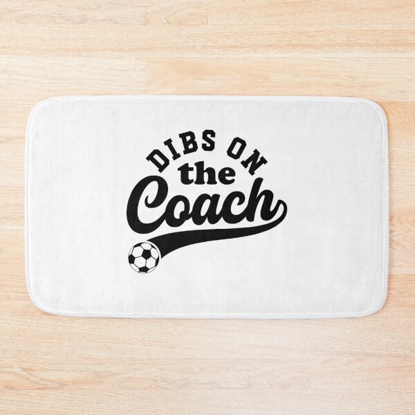 Item preview, Dibs On The Coach Funny Soccer Coaching designed and sold by gunaone-design.