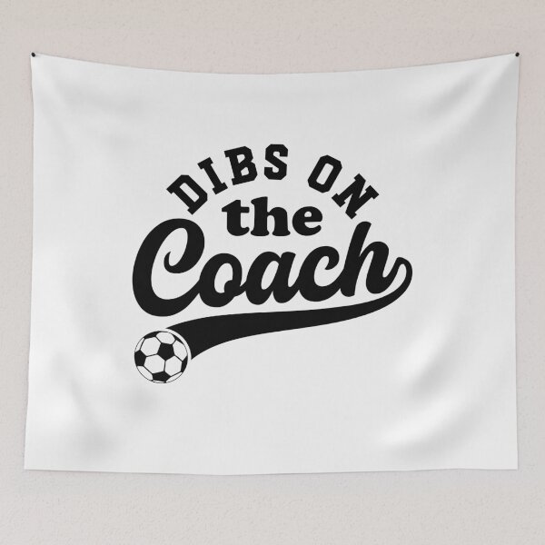 Item preview, Dibs On The Coach Funny Soccer Coaching designed and sold by gunaone-design.