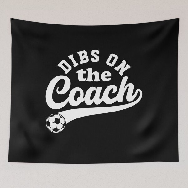 Item preview, Dibs On The Coach Soccer Ball Gift designed and sold by gunaone-design.