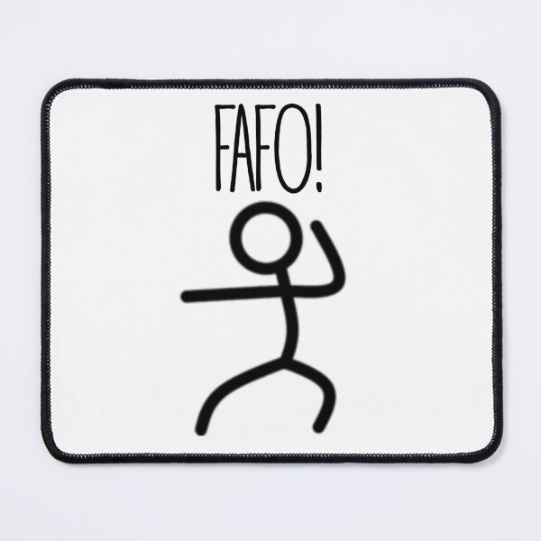 Item preview, Funny FAFO Fighting Pose designed and sold by Samso!.