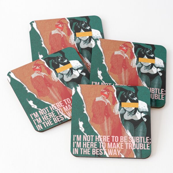Item preview,  I'm not here to be subtle; I'm here to make trouble—in the best way. designed and sold by mugenrart.