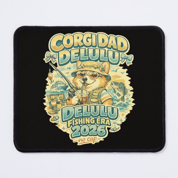 Item preview, Corgi Dad Delulu Fishing Era 2026 designed and sold by  ViralVisionsCreating .