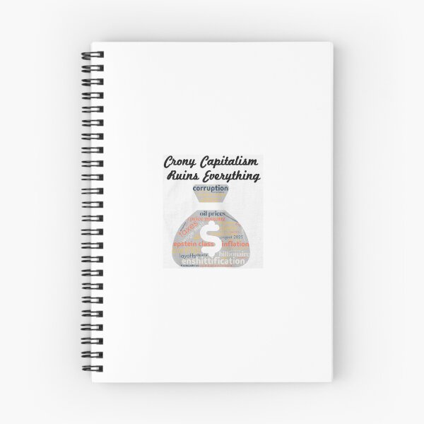 Item preview, Crony capitalism ruins everything designed and sold by Against-the-Rot.