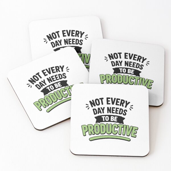Item preview, Not Every Day Needs To Be Productive Burnout Humor designed and sold by Gift Phrase Studio.