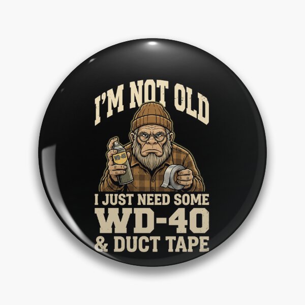 Item preview, I'm Not Old I Just Need Some WD-40 & Duct Tape Bigfoot Handyman Dad Grandpa Humor designed and sold by SofenArt.