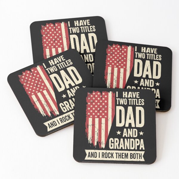 Item preview, I Have Two Titles Dad And Grandpa And I Rock Them Both Patriotic American Grandfather Father designed and sold by SofenArt.