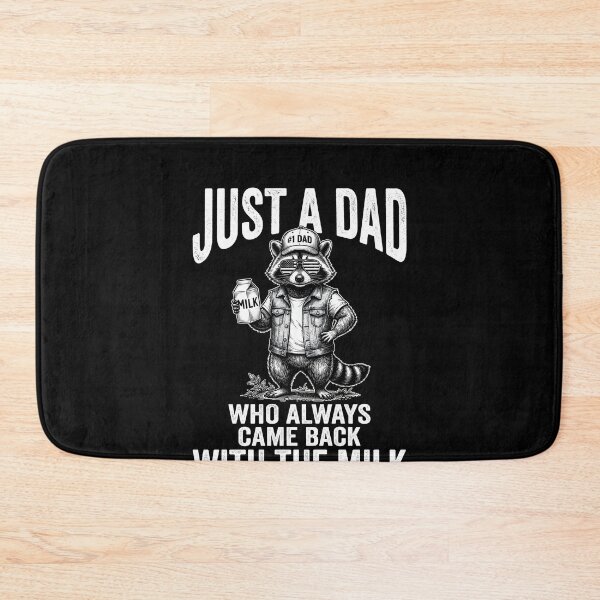 Item preview, Just A Dad Who Always Came Back With The Milk Father Humor Raccoon Meme designed and sold by SofenArt.