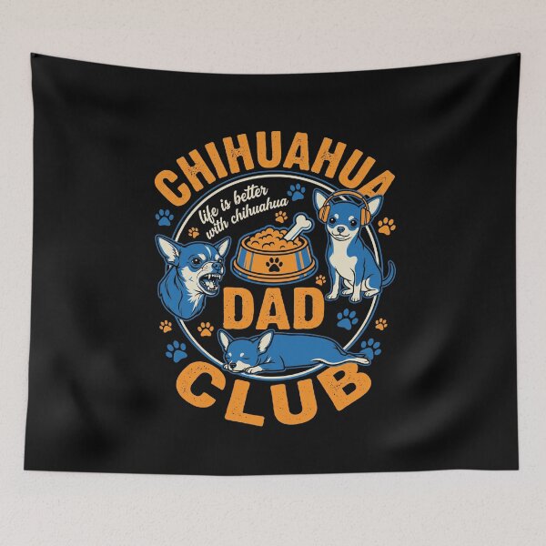 Item preview, Chiuahua Dad Club Life Is Better With Chiuahua Dog Father Pet Owner designed and sold by SofenArt.