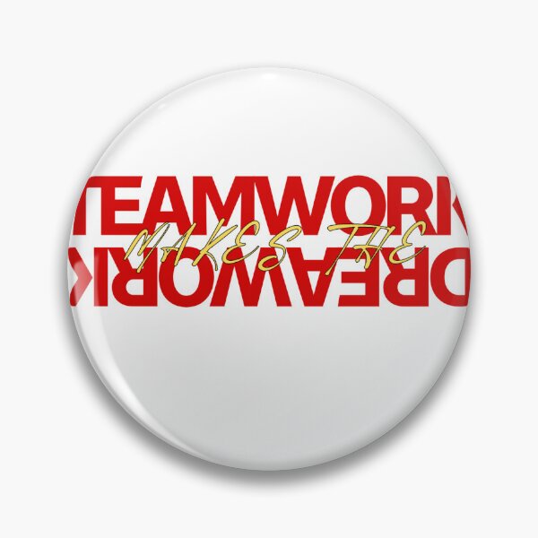 Item preview, Teamwork makes the Dreamwork designed and sold by Twin28.