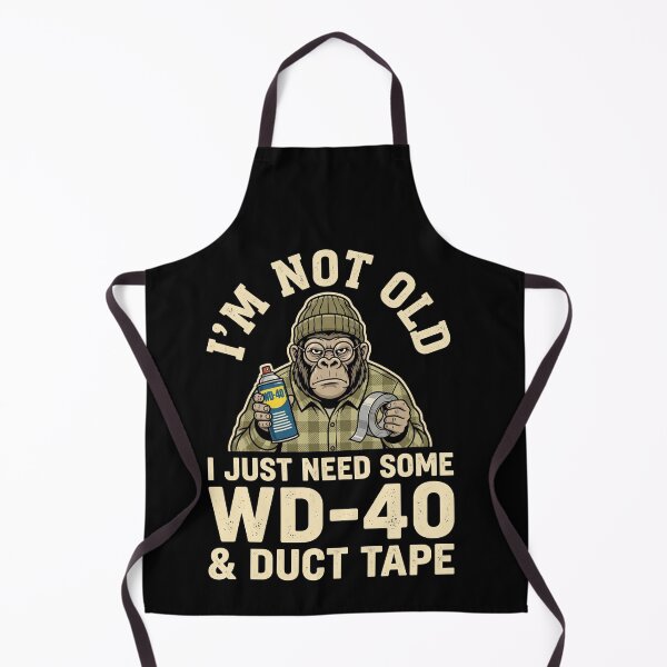 Item preview, I'm Not Old I Just Need Some WD-40 & Duct Tape Handy Person Mechanic Humor designed and sold by SofenArt.