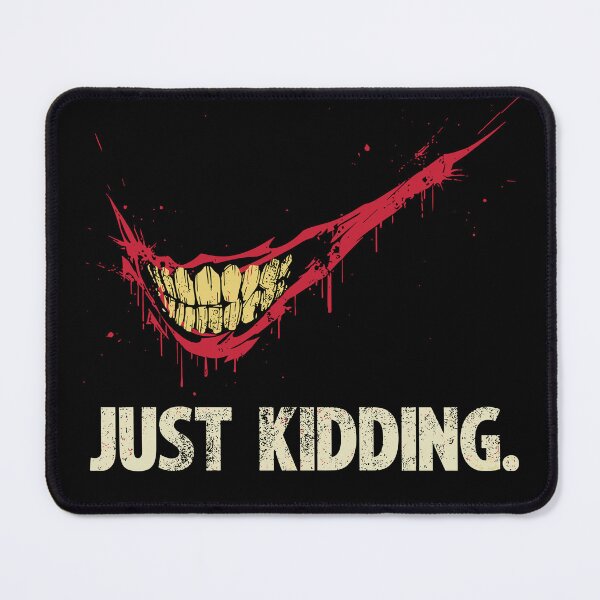 Item preview, Just kidding designed and sold by NF Designs Studio DTF.