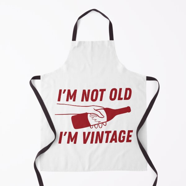 Item preview, I'm not old I'm vintage designed and sold by BritishDelights.