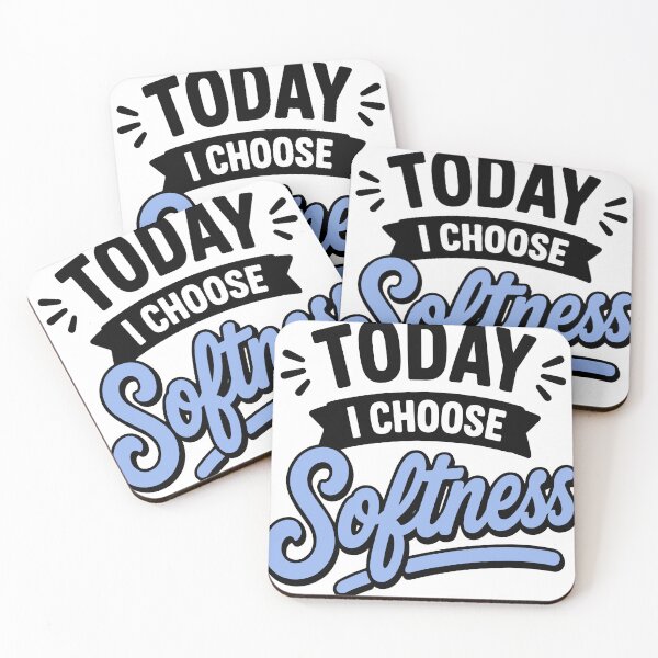 Item preview, Today I Choose Softness Cozy Emotional Humor designed and sold by Gift Phrase Studio.