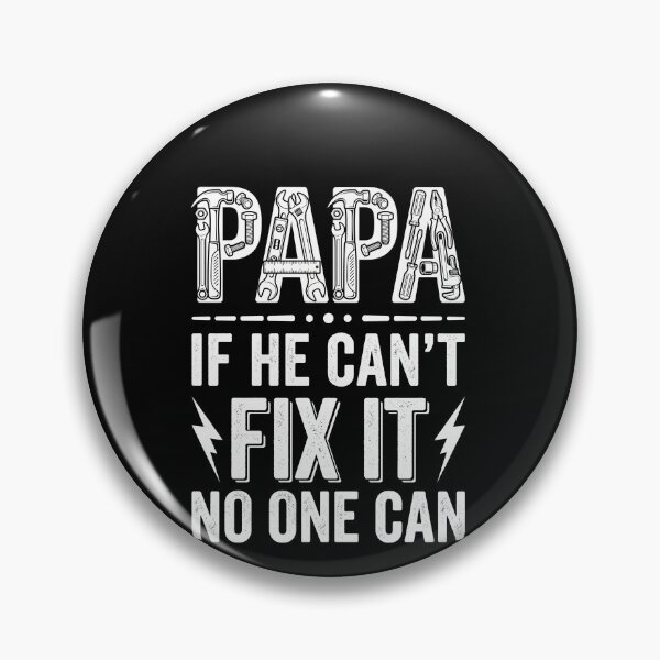 Item preview, Papa If He Can't Fix It No One Can Handyman Dad Grandpa Father Gift designed and sold by SofenArt.