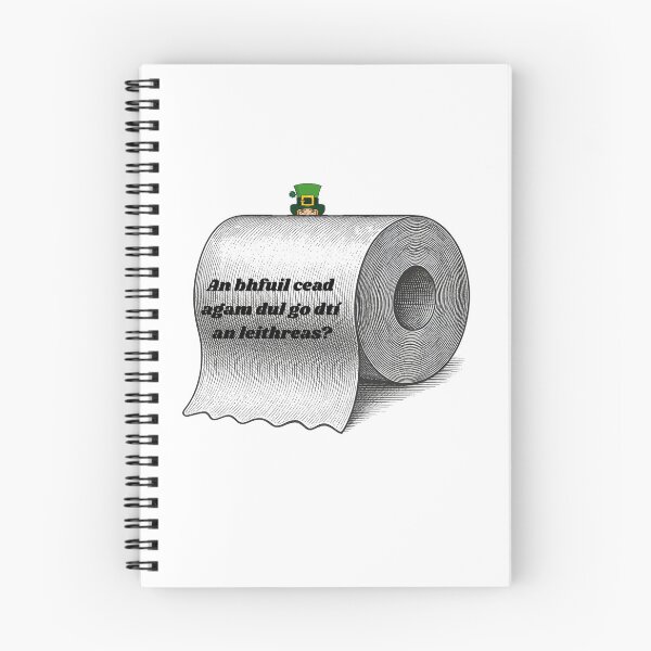 Item preview, An Bhfuil Cead Agam Dul Go Dtí An Leithreas? — The Irish Phrase Every School Kid Never Forgot! designed and sold by heartofireland.