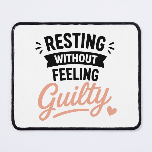 Item preview, Resting Without Feeling Guilty Cozy Healing Quote designed and sold by Gift Phrase Studio.