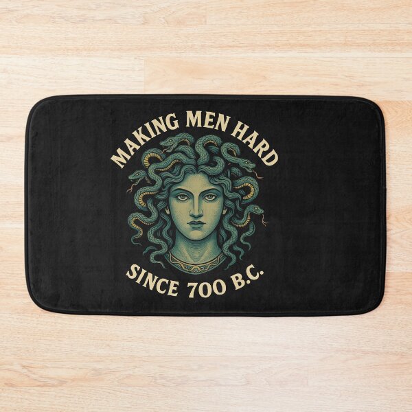 Item preview, Making Men Hard Since 700 B.C. Medusa Greek Mythology designed and sold by Kybruno's Creations.
