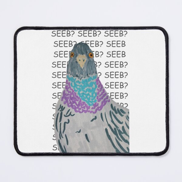 Item preview, Pigeon wants seeb designed and sold by radioactiverats.