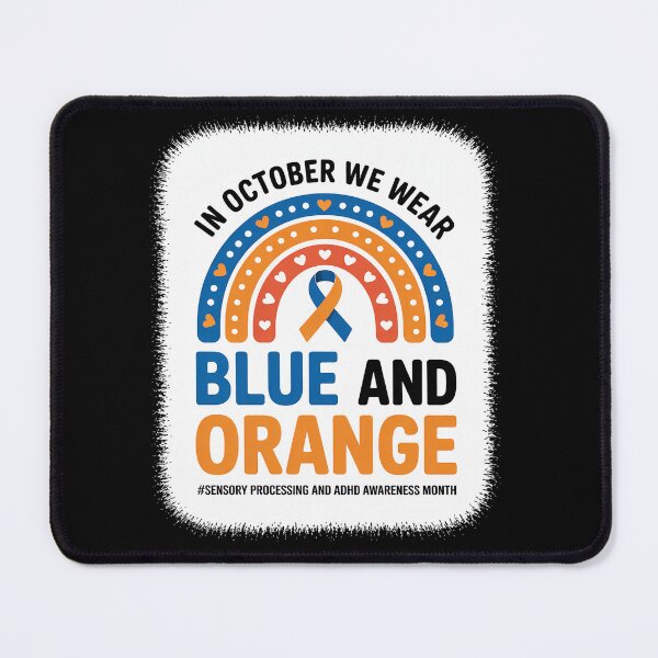 Item preview, In October We Wear Blue And Orange ADHD Awareness Month designed and sold by grounabslaninal.