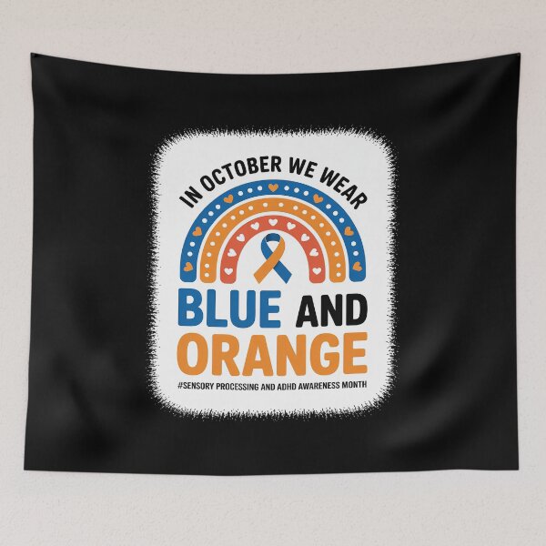 Item preview, In October We Wear Blue And Orange ADHD Awareness Month designed and sold by grounabslaninal.