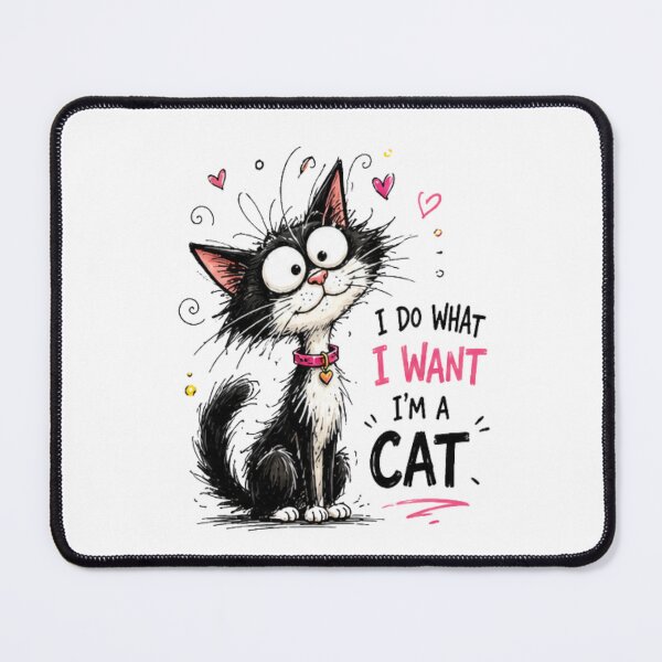 Item preview, Funny Cat I Do What I Want - Cartoon Humor Cat designed and sold by NABPOD.