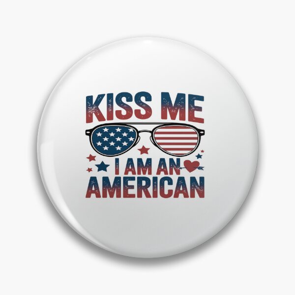 Item preview, Kiss Me I'm An American Proud new Immigrant designed and sold by grounabslaninal.