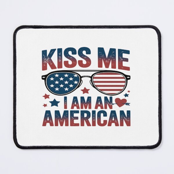 Item preview, Kiss Me I'm An American Proud new Immigrant designed and sold by grounabslaninal.