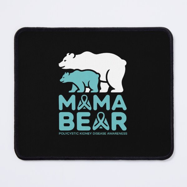 Item preview, Mama Bear Polycystic Kidney Disease Awareness designed and sold by grounabslaninal.