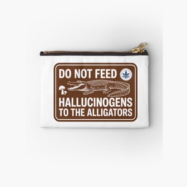 Item preview, Alligator Hallucinogen Warning Sign designed and sold by NiftyWrx.