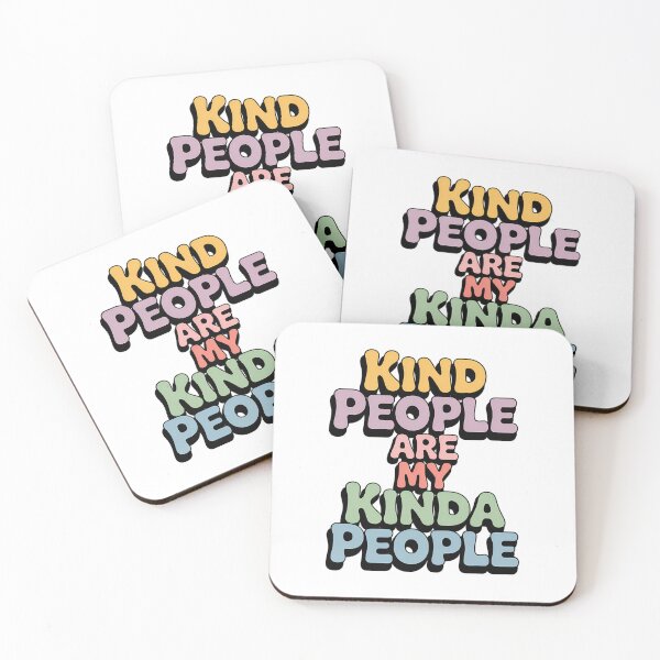 Item preview, Kind People Are My Kinda People designed and sold by NiftyWrx.