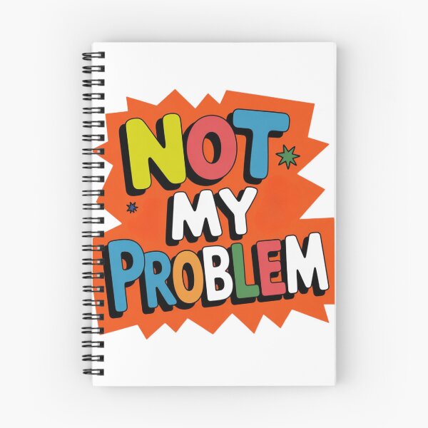 Item preview, Not My Problem Funny Sarcastic Sticker Colorful Bold Typography Humor Gift designed and sold by CrystalCove11.