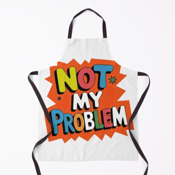 Item preview, Not My Problem Funny Sarcastic Sticker Colorful Bold Typography Humor Gift designed and sold by CrystalCove11.