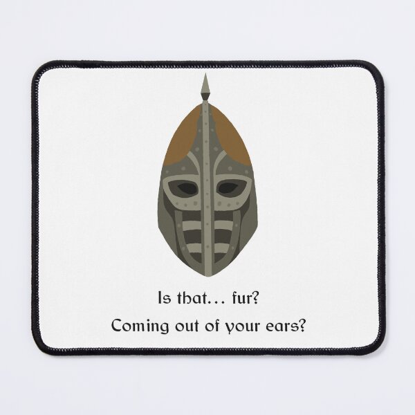 Item preview, “Is that… fur?” Skyrim guard quote designed and sold by Sage’s Studio.