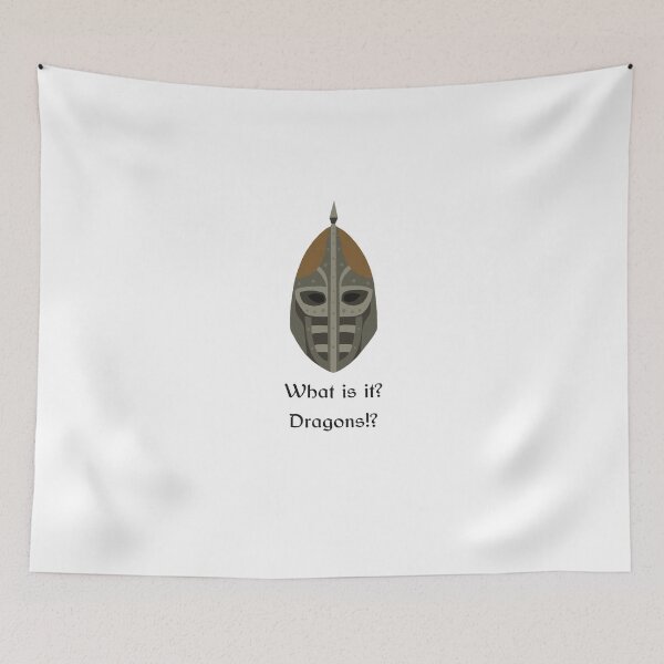 Item preview, “What is it? Dragons!?” Skyrim guard quote designed and sold by Sage’s Studio.