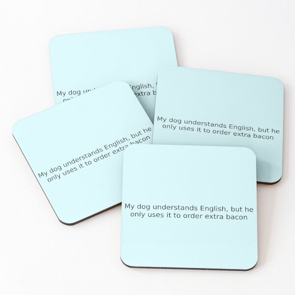Item preview, My dog understands English, but he only uses it to order extra bacon designed and sold by English Learning.
