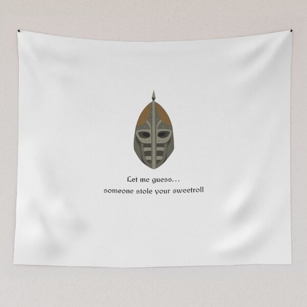 Item preview, “Someone stole your sweetroll” Skyrim guard quote  designed and sold by Sage’s Studio.