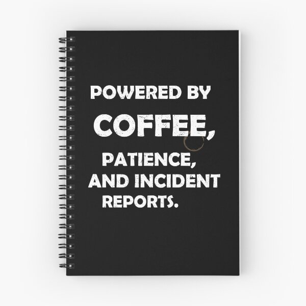 Item preview, Powered by Coffee, Patience, and Incident Reports Funny Daycare Teacher Design White Version designed and sold by The Sticky Clipboard.
