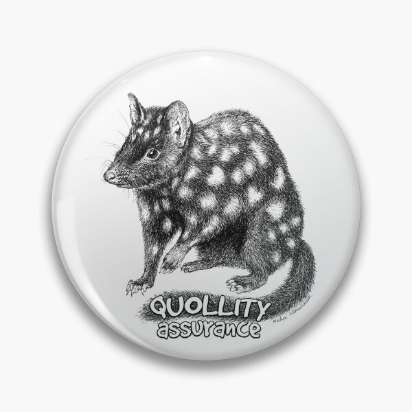Item preview, QUOLLity Assurance - Quoll Pun designed and sold by Nadya Neklioudova.