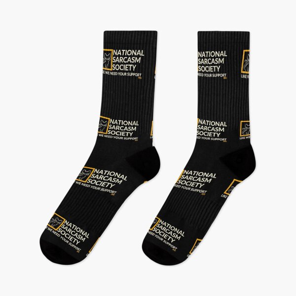Item preview, National Sarcastic Society - Like we Need Your Support designed and sold by World Domination For Cats ®.