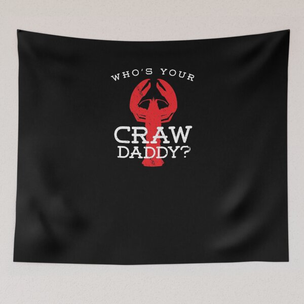Item preview, Funny Who's Your Crawdaddy Crawfish Crayfish Foodie T-Shirt designed and sold by LookTwice.