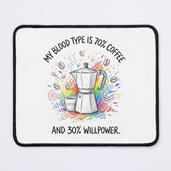 Item preview, My Blood Type is 70% Coffee and 30% Willpower Moka Pot designed and sold by TaiwanMemory.