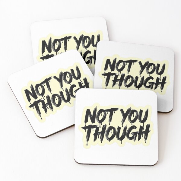 Item preview, Not You Though Hand Lettered Sticker designed and sold by uglyAFstickers.